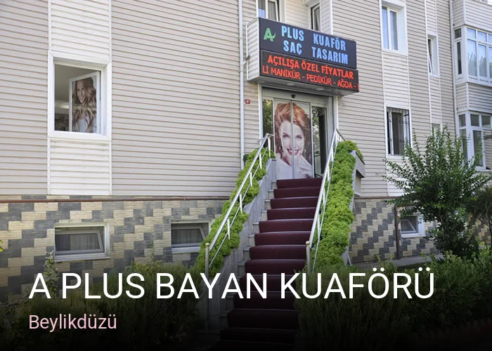Beylikdüzü A Plus Bayan Kuaförü — Saç Bakımı, Keratin