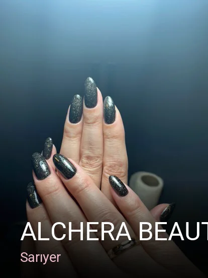 Sarıyer Alchera Beauty and Hair Living Art — Manikür, Pedikür, Protez Tırnak
