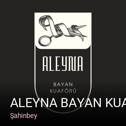 Şahinbey ALEYNA BAYAN KUAFÖRÜ VE GÜZELLİK SALONU — Saç Bakımı, Keratin