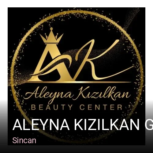 Sincan Aleyna Kızılkan Güzellik Merkezi — Manikür, Pedikür, Cilt Bakımı