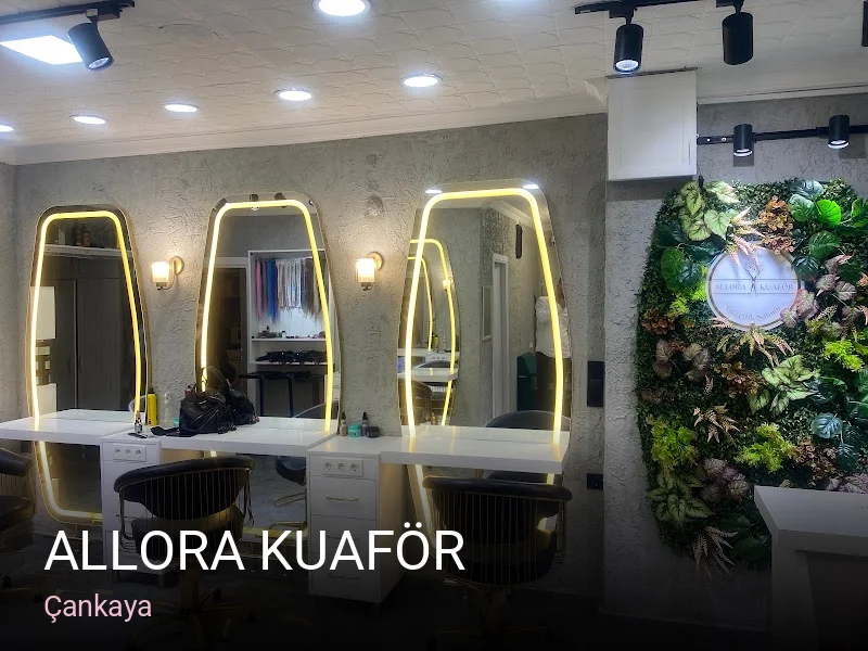 Çankaya Allora Kuaför — Saç Bakımı, Keratin, Manikür