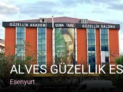 Esenyurt Alves Güzellik Esenyurt — Manikür, Pedikür, Cilt Bakımı