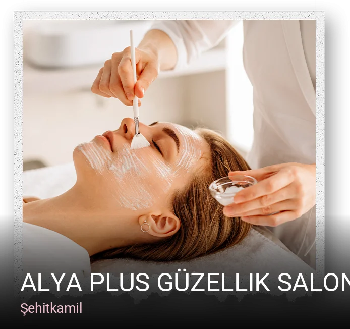 Şehitkamil Alya Plus Güzellik Salonu — Manikür, Pedikür, Cilt Bakımı