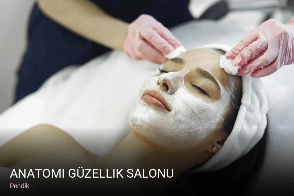 Pendik Anatomi Güzellik Salonu — Manikür, Pedikür, Cilt Bakımı