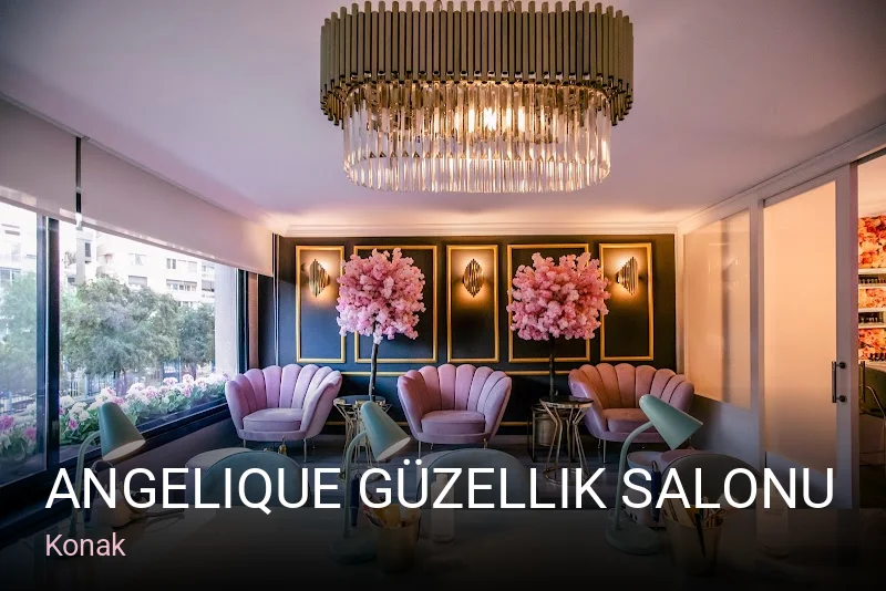 Konak Angelique Güzellik Salonu — Manikür, Pedikür, Cilt Bakımı