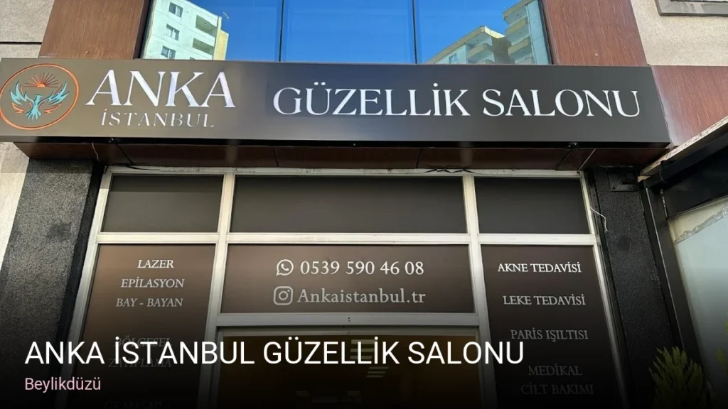 Beylikdüzü ANKA İSTANBUL GÜZELLİK SALONU — Manikür, Pedikür, Cilt Bakımı