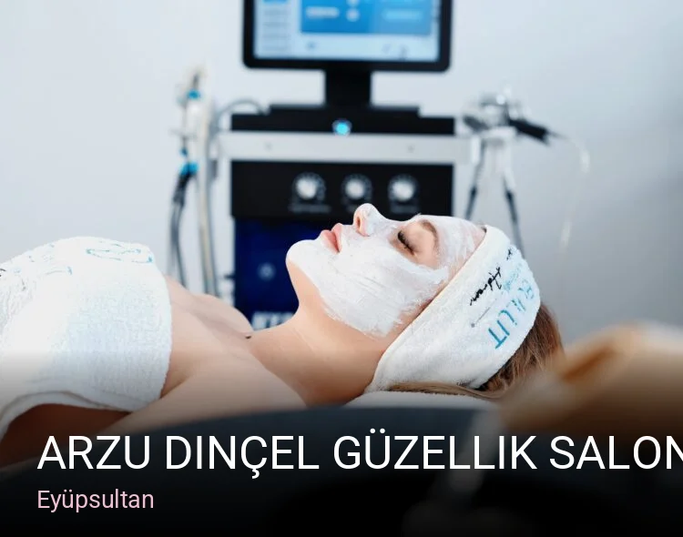 Eyüpsultan Arzu Dinçel Güzellik Salonu — Manikür, Pedikür, Cilt Bakımı