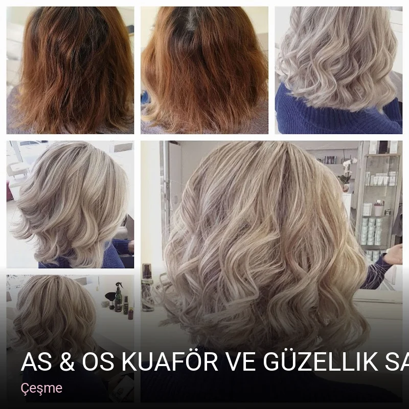 Çeşme As & Os Kuaför ve Güzellik Salonu Çeşme — Saç Bakımı, Keratin