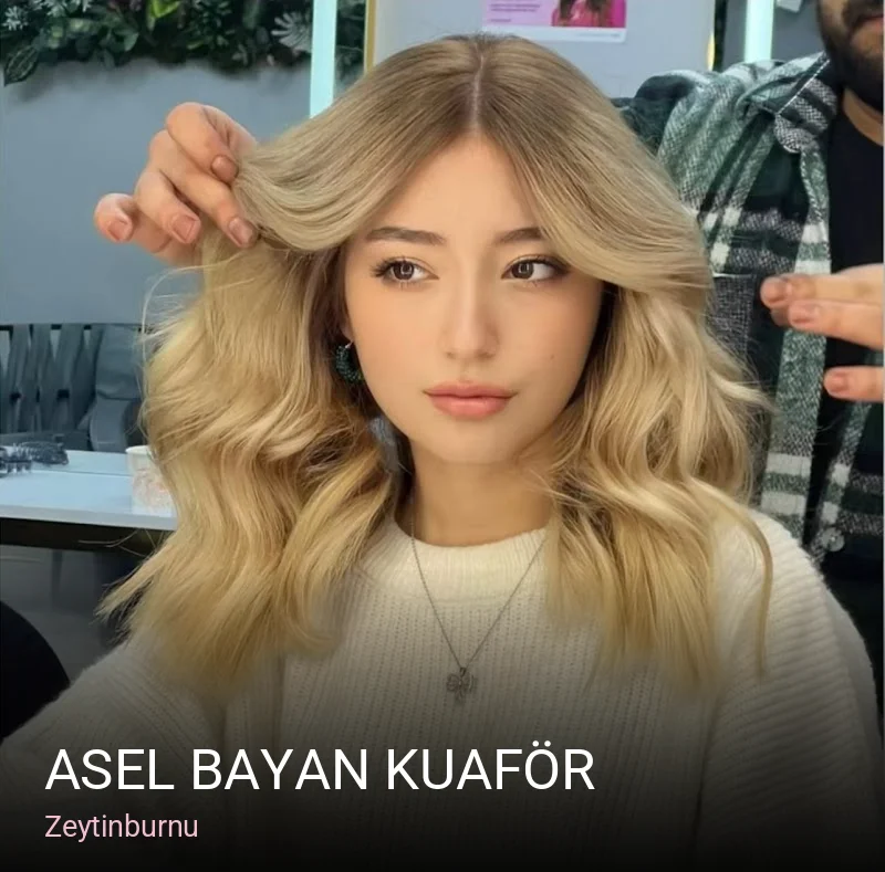 Zeytinburnu Asel Bayan Kuaför — Saç Bakımı, Keratin