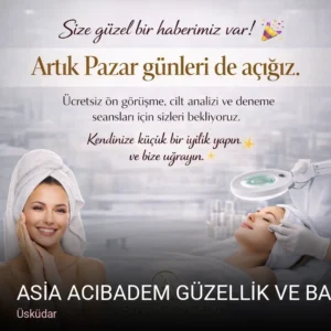 Üsküdar ASİA ACIBADEM GÜZELLİK VE BAKIM — Lazer Epilasyon