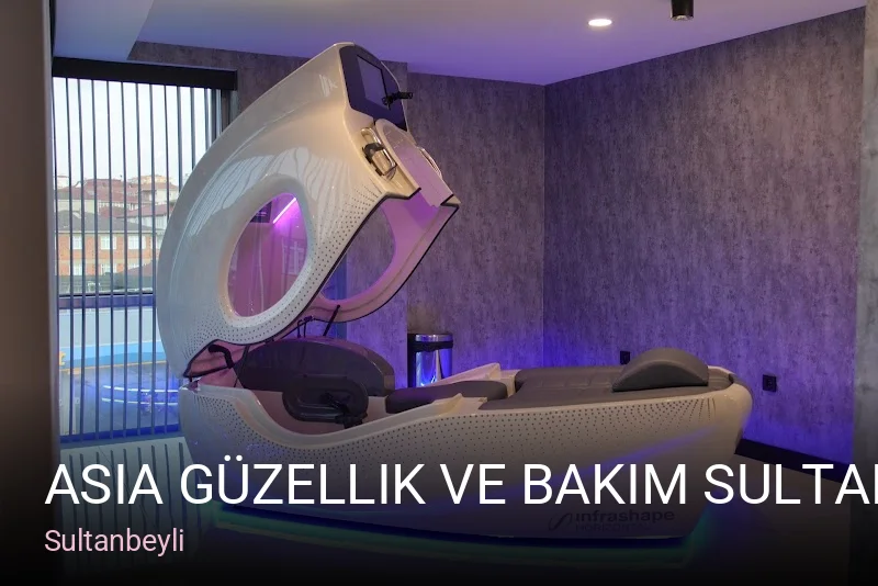 Sultanbeyli Asia Güzellik ve Bakım Sultanbeyli — Manikür, Pedikür, Cilt Bakımı