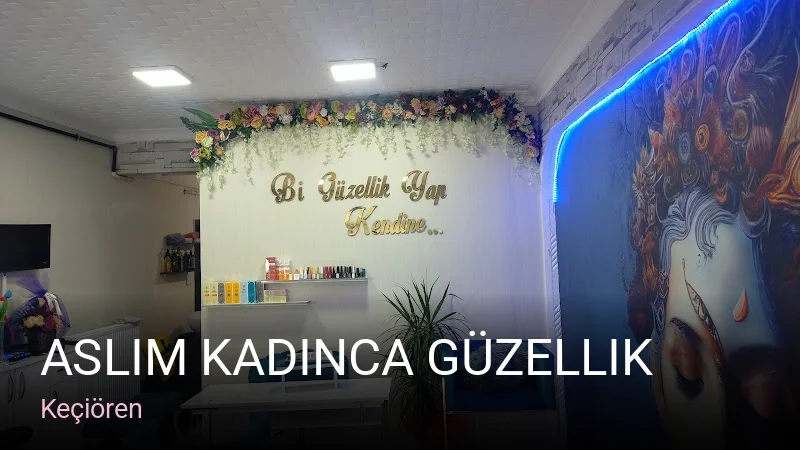 Keçiören Aslım Kadınca Güzellik — Manikür, Pedikür, Cilt Bakımı