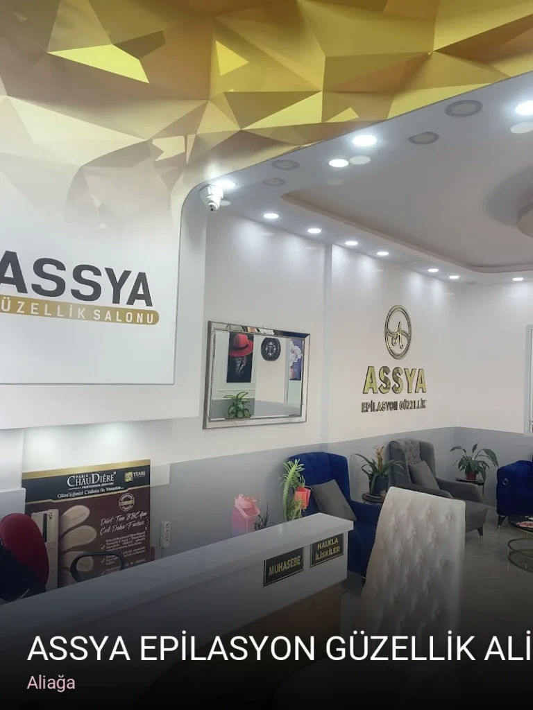 Aliağa ASSYA EPİLASYON GÜZELLİK ALİAĞA — Manikür, Pedikür, Cilt Bakımı