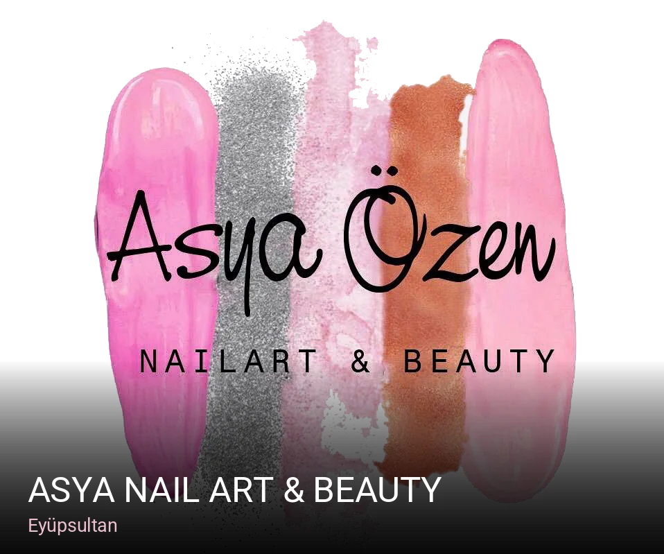 Eyüpsultan Asya Nail Art & Beauty — Manikür, Pedikür, Cilt Bakımı