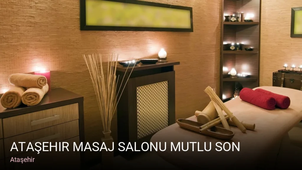 Ataşehir Ataşehir Masaj Salonu Mutlu Son — Cilt Bakımı, Ağda, Lazer Epilasyon