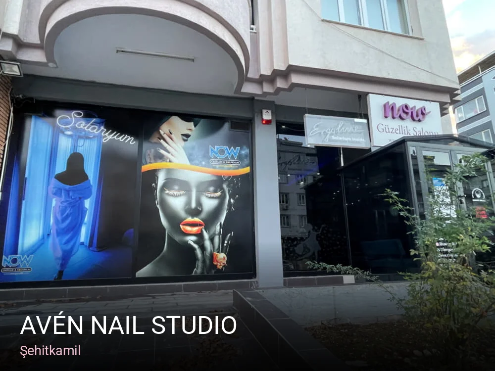 Şehitkamil Avén Nail Studio — Manikür, Pedikür, Cilt Bakımı