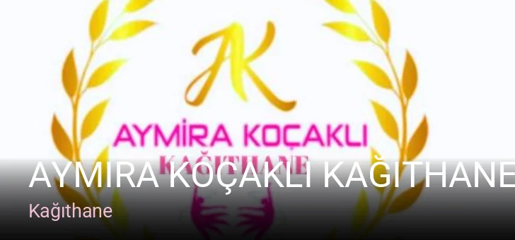 Kağıthane Aymira Koçaklı Kağıthane — Manikür, Pedikür, Cilt Bakımı
