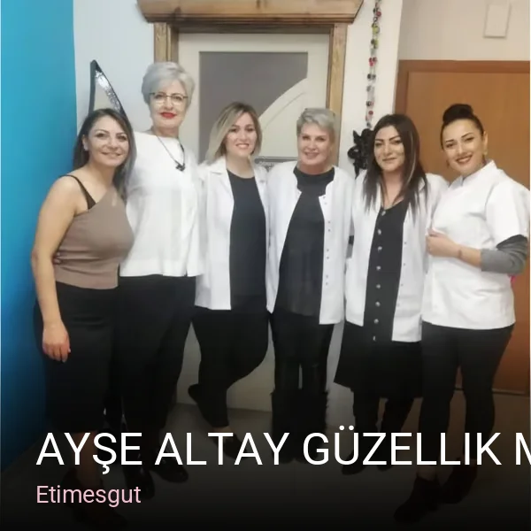 Etimesgut Ayşe Altay Güzellik Merkezi — Manikür, Pedikür, Cilt Bakımı