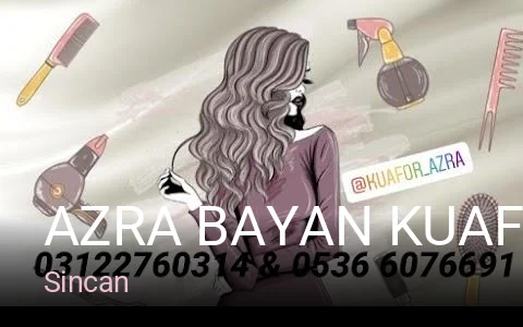 Sincan Azra Bayan Kuaförü & Güzellik Salonu — Manikür, Pedikür, Cilt Bakımı