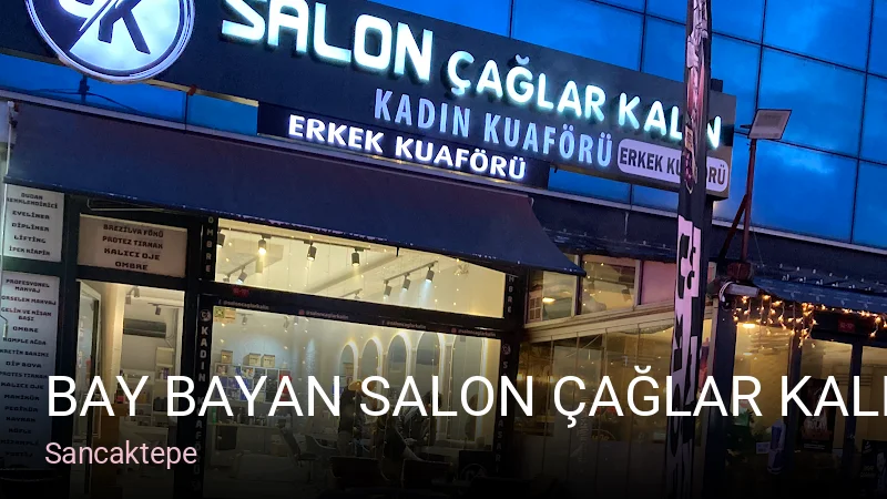 Sancaktepe BAY BAYAN SALON ÇAĞLAR KALIN — Saç Bakımı, Keratin