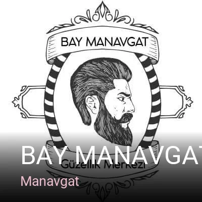 Manavgat BAY MANAVGAT GÜZELLİK MERKEZİ — Manikür, Pedikür, Cilt Bakımı