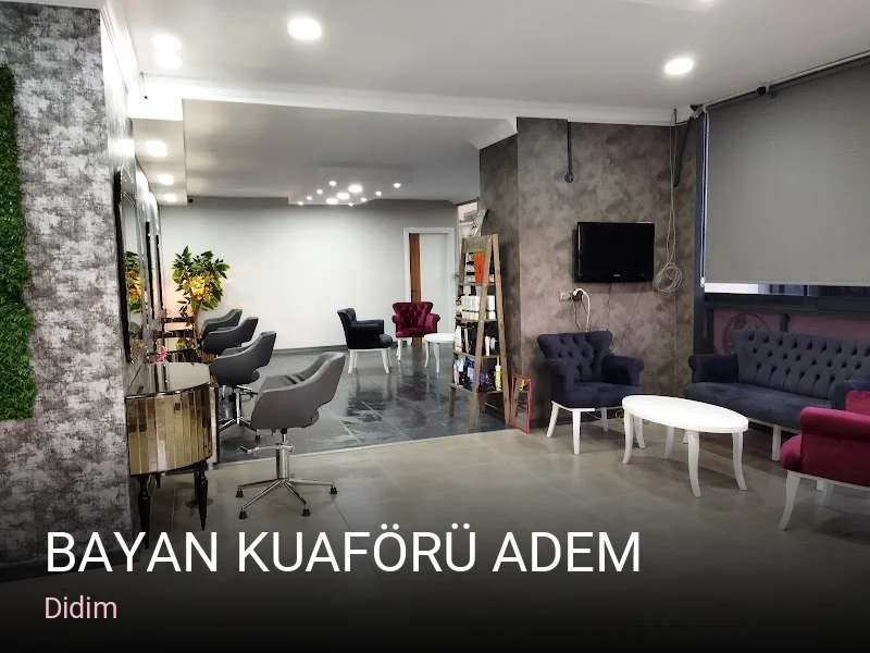 Didim Bayan Kuaförü Adem — Saç Bakımı, Keratin