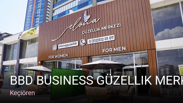 Keçiören BBD Business Güzellik Merkezi Keçiören — Manikür, Pedikür, Cilt Bakımı