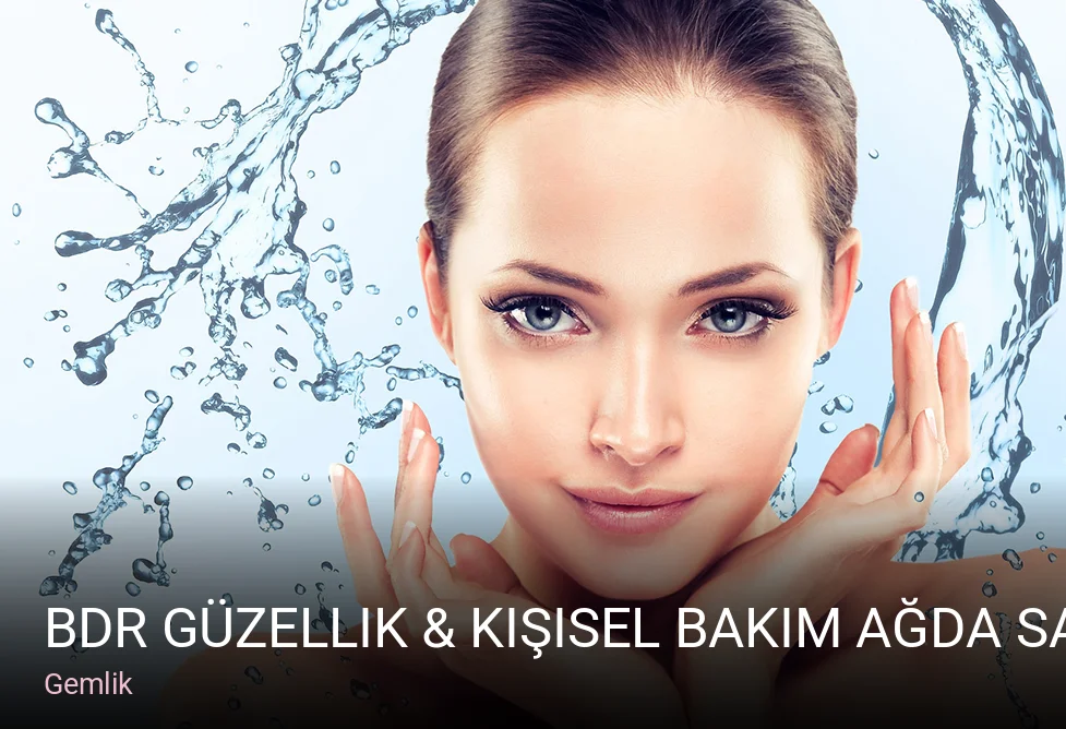 Gemlik Bdr Güzellik & Kişisel Bakım Ağda Salonu — Manikür, Pedikür, Cilt Bakımı