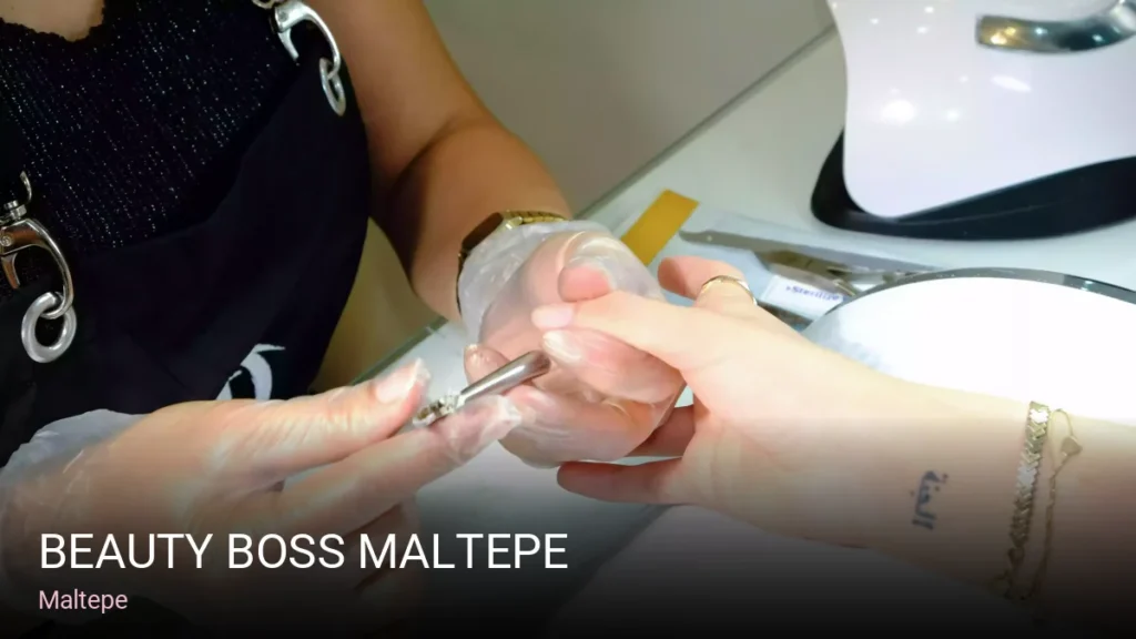 Maltepe Beauty Boss Maltepe — Manikür, Pedikür, Cilt Bakımı