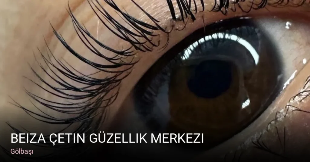Gölbaşı Beiza Çetin Güzellik Merkezi — Manikür, Pedikür, Cilt Bakımı