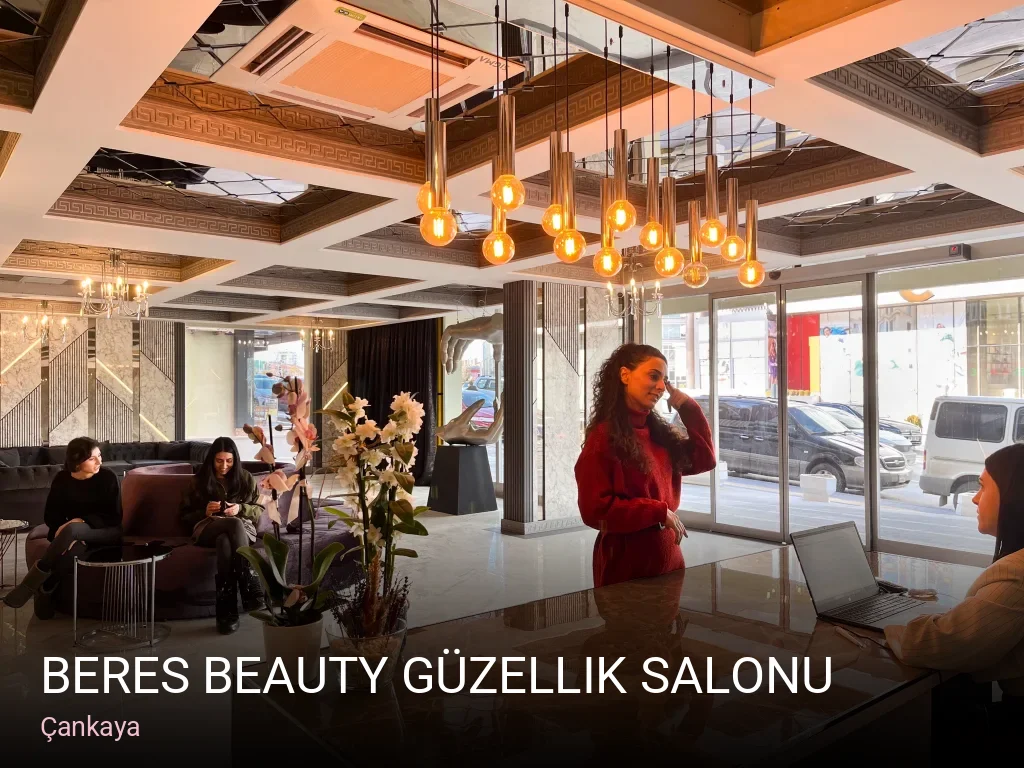Çankaya Beres Beauty Güzellik Salonu — Manikür, Pedikür, Cilt Bakımı