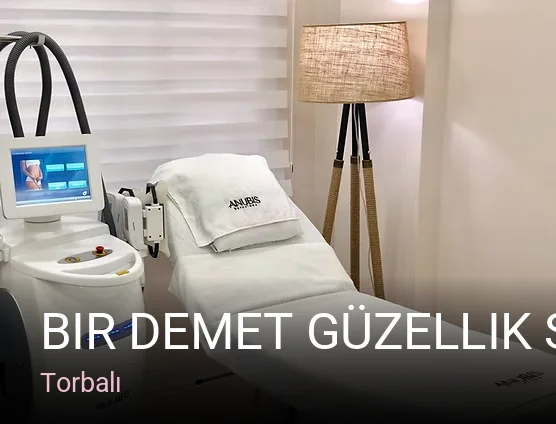 Torbalı Bir Demet Güzellik Salonu — Manikür, Pedikür, Cilt Bakımı