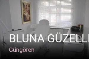 Güngören Bluna güzellik salonu — Cilt Bakımı