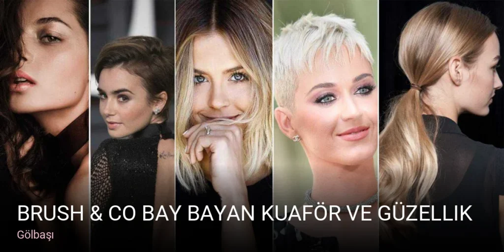 Gölbaşı BRUSH & CO Bay Bayan Kuaför ve Güzellik Salonu — Saç Bakımı, Keratin