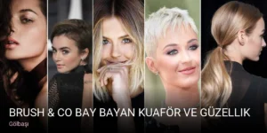 Gölbaşı BRUSH & CO Bay Bayan Kuaför ve Güzellik Salonu — Keratin