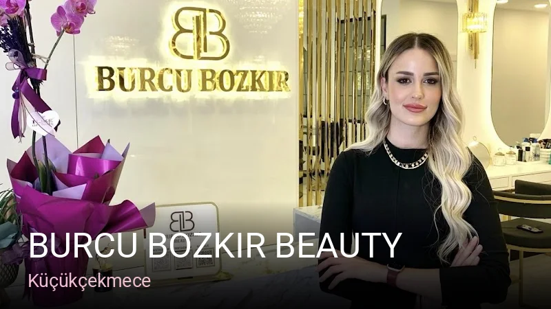 Küçükçekmece Burcu Bozkır Beauty — Saç Bakımı, Keratin, Manikür