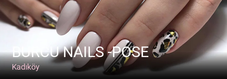 Kadıköy Burcu nails -POSE — Manikür, Pedikür, Cilt Bakımı