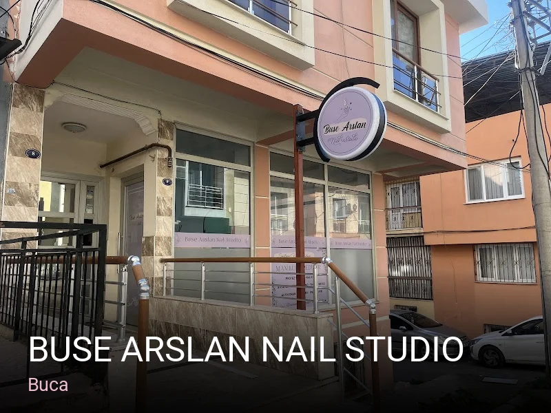 Buca Buse arslan nail studio — Manikür, Pedikür, Protez Tırnak