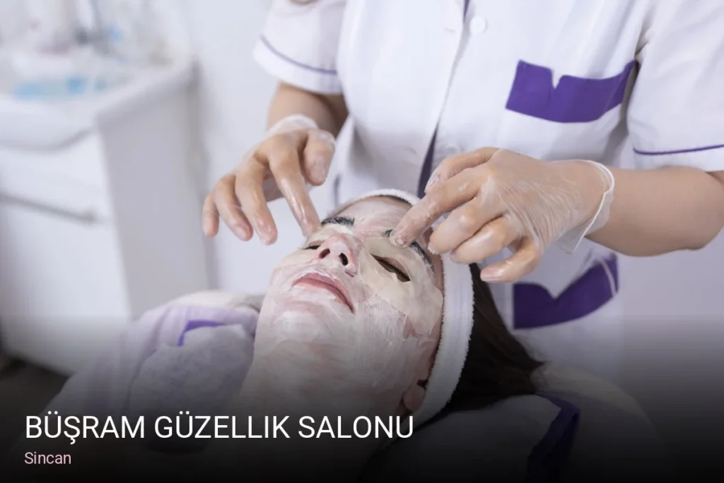 Sincan Büşram Güzellik Salonu — Manikür, Pedikür, Cilt Bakımı