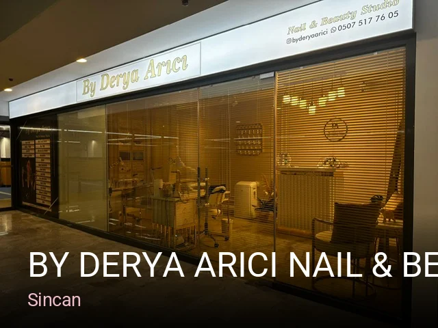 Sincan By Derya ARICI Nail & Beauty Studio — Manikür, Pedikür, Cilt Bakımı