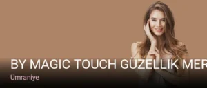 Ümraniye By Magic Touch Güzellik Merkezi Lazer Epilasyon Bölgesel Zayıflama Cilt Bakımı Ümraniye — Lazer Epilasyon