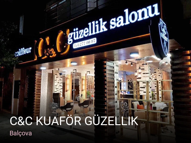 Balçova C&C Kuaför Güzellik — Saç Bakımı, Keratin, Manikür