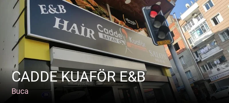 Buca Cadde Kuaför E&B — Saç Bakımı, Keratin