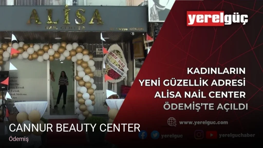 Ödemiş Cannur beauty center — Manikür, Pedikür, Cilt Bakımı