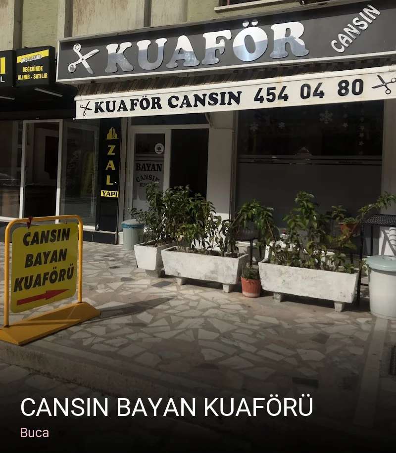 Buca CANSIN BAYAN KUAFÖRÜ — Saç Bakımı, Keratin