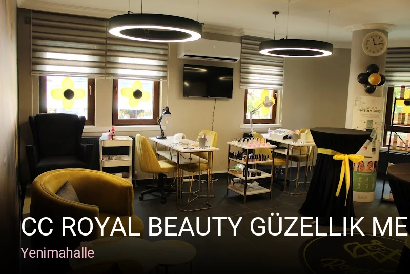Yenimahalle CC Royal Beauty Güzellik Merkezi — Manikür, Pedikür, Cilt Bakımı