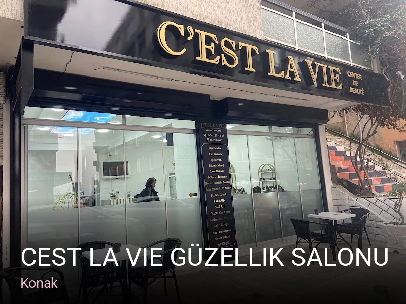 Konak Cest La Vie Güzellik Salonu — Manikür, Pedikür, Cilt Bakımı