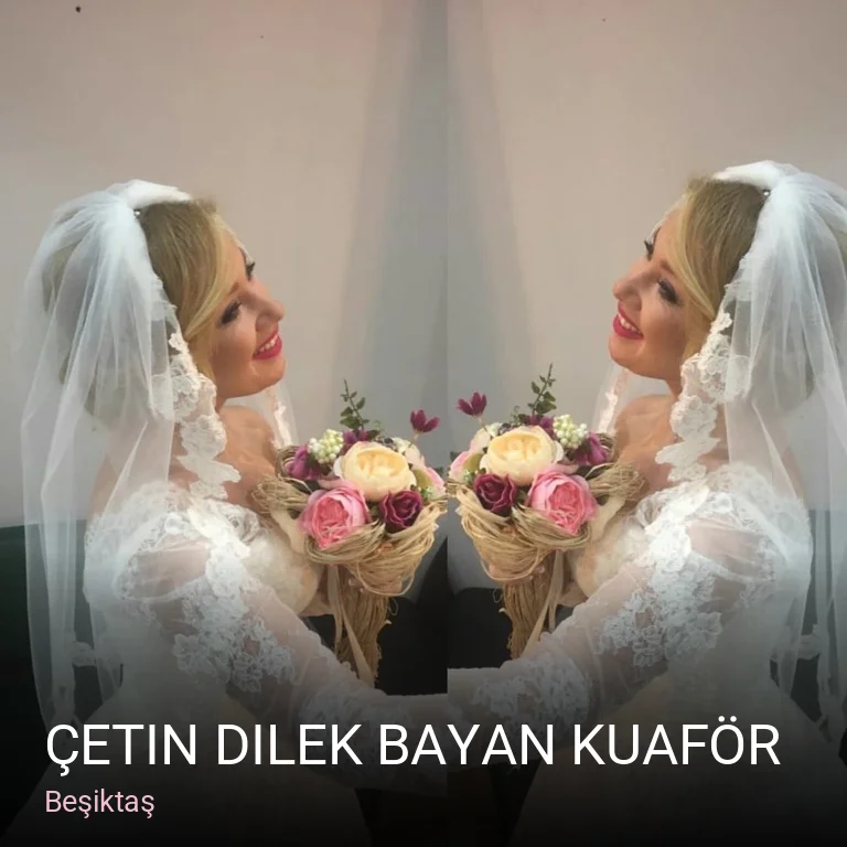 Beşiktaş Çetin Dilek Bayan Kuaför — Saç Bakımı, Keratin