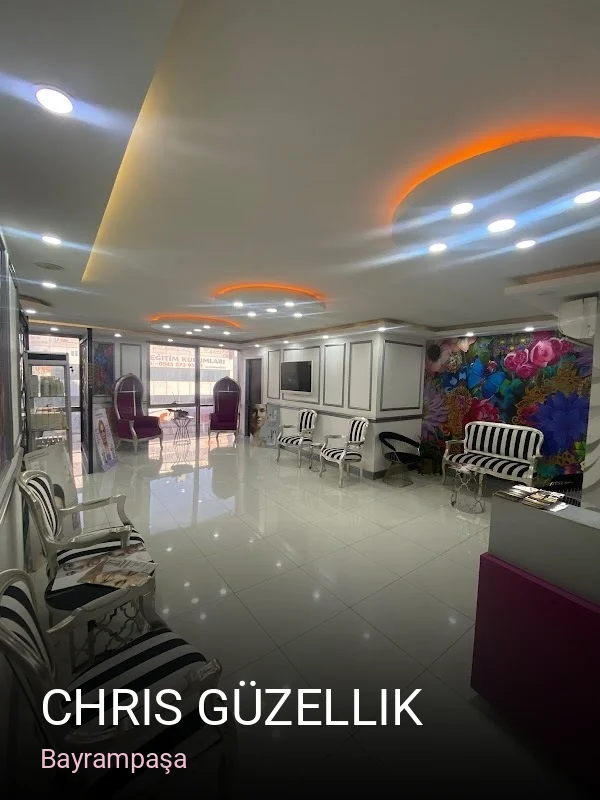 Bayrampaşa Chris Güzellik — Manikür, Pedikür, Cilt Bakımı