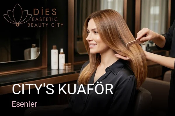 Esenler City's Kuaför — Saç Bakımı, Keratin